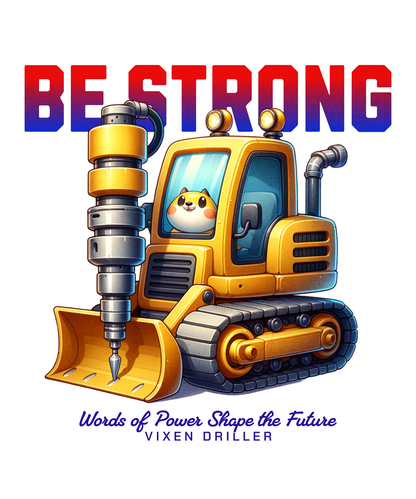 Be Strong Vixen Driller Tee